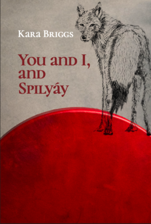 You and I, and Spilyáy